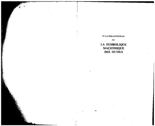 Scala Philosophorum ou la symbolique maçonnique des outils (1975)