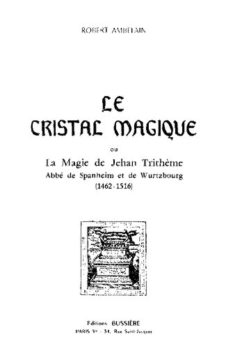 Le cristal magique ou la magie de Jehan Trithème (1962)