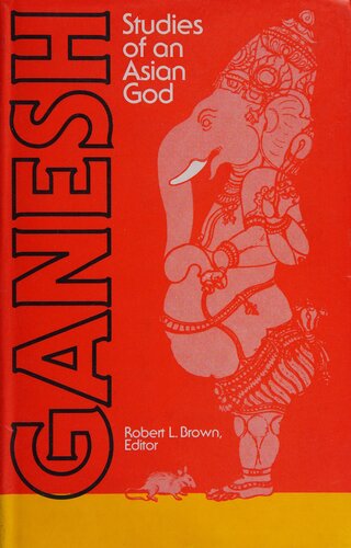 Ganesh: Studies of an Asian God
