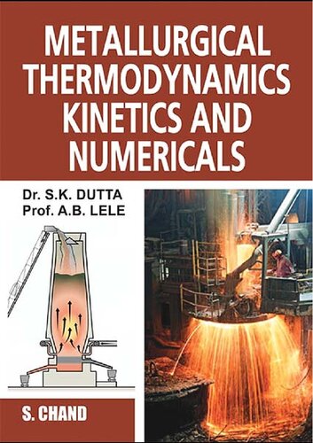 Metallurgical thermodynamics and kinetics numerical