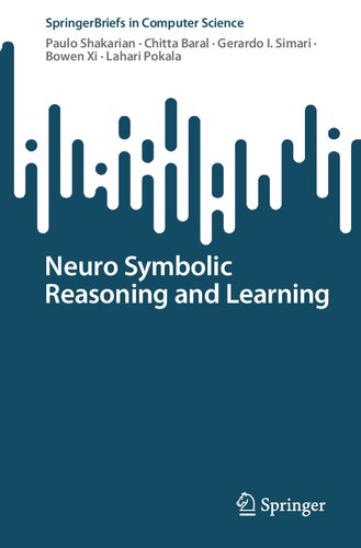 Neuro Symbolic Reasoning and Learning