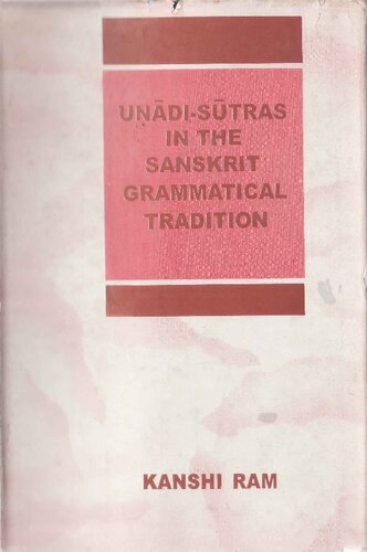 Uṇādi-sūtras in the Sanskrit grammatical tradition