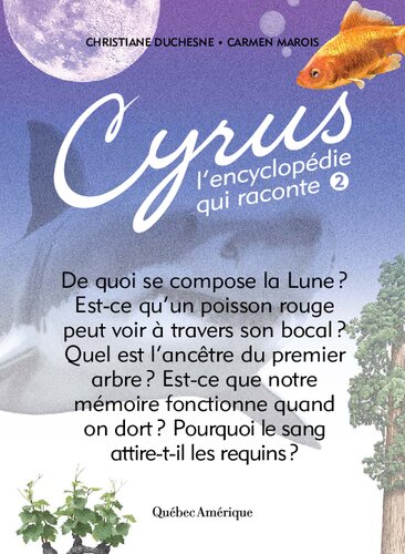 Cyrus, l'encyclopédie qui raconte 02