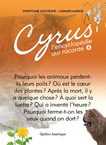 Cyrus, l'encyclopédie qui raconte 04