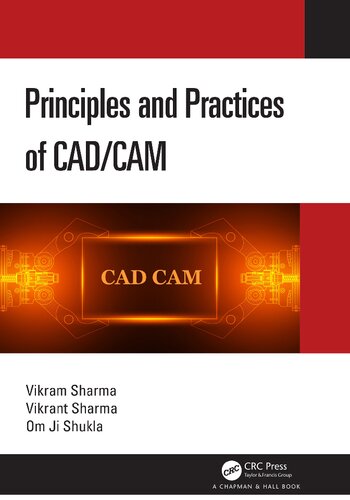 Principles and Practices of CAD/CAM