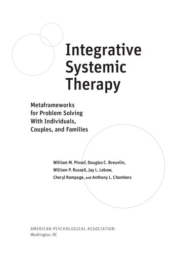 Integrative Systemic Therapy: Metaframeworks for Problem Solving With Individuals, Couples, and Families