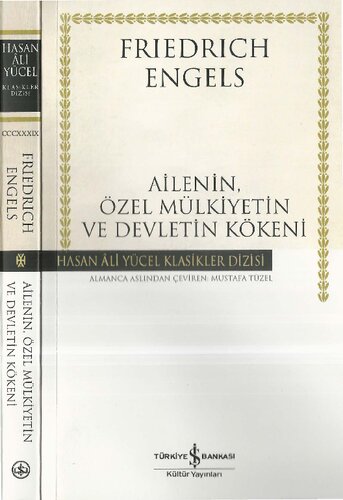 Ailenin, Özel Mülkiyetin ve Devletin Kökeni