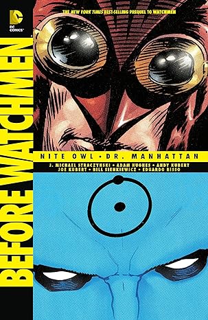Before Watchmen: Nite Owl / Dr. Manhattan