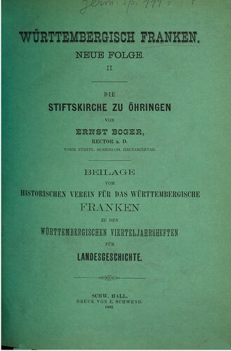 Württembergisch Franken  Beilage vom Historischen Verein für das Württembergische Franken zu den WürttembergischenVierteljahresheften für Landesgeschichte