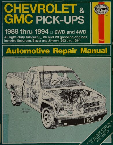 Haynes Chevrolet & GMC Pick-Ups 1988 to 1994 Automotive Repair Manual
