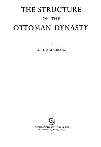 The structure of the Ottoman dynasty