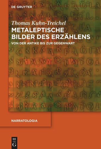 Metaleptische Bilder des Erzählens: Von der Antike bis zur Gegenwart