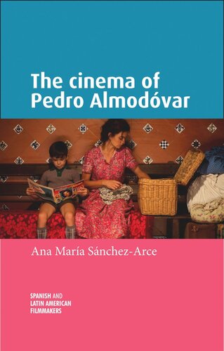 The cinema of Pedro Almodóvar