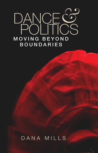 Dance and politics: Moving beyond boundaries