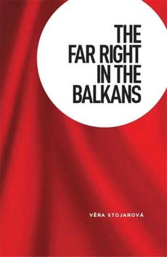 The far right in the Balkans