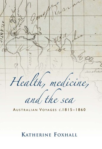 Health, medicine, and the sea: Australian voyages, <i>c</i>.1815–60