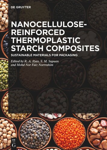 Nanocellulose-Reinforced Thermoplastic Starch Composites: Sustainable Materials for Packaging