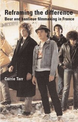 Reframing difference: Beur and banlieue filmmaking in France