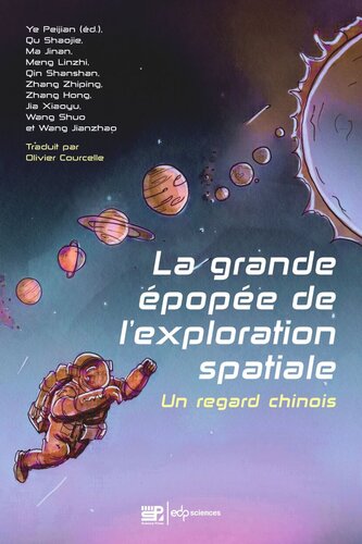 La grande épopée de l'exploration spatiale: Un regard chinois