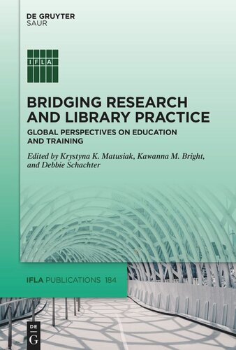 Bridging Research and Library Practice: Global Perspectives on Education and Training