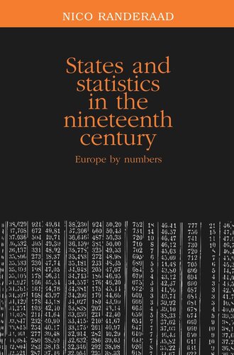 States and statistics in the nineteenth century: Europe by numbers