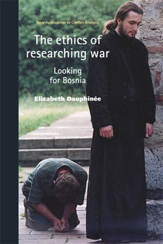 The ethics of researching war: Looking for Bosnia