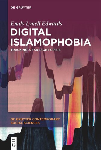 Digital Islamophobia: Tracking a Far-Right Crisis