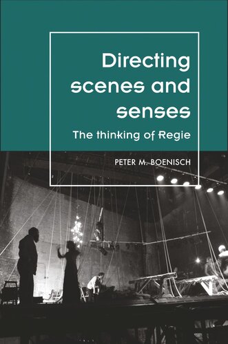 Directing scenes and senses: The thinking of Regie