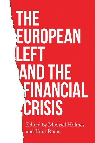 The European left and the financial crisis