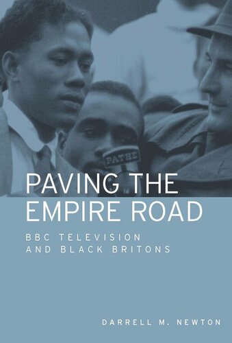 Paving the Empire Road: BBC television and black Britons