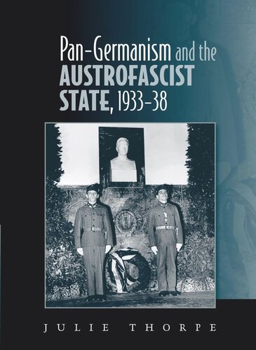 Pan–Germanism and the Austrofascist State, 1933–38