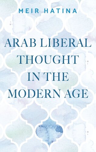 Arab liberal thought in the modern age