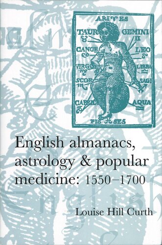 English almanacs, astrology and popular medicine, 1550–1700