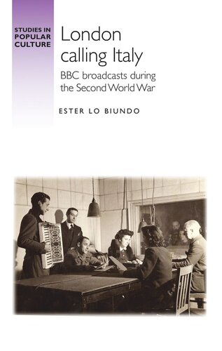 London calling Italy: BBC broadcasts during the Second World War