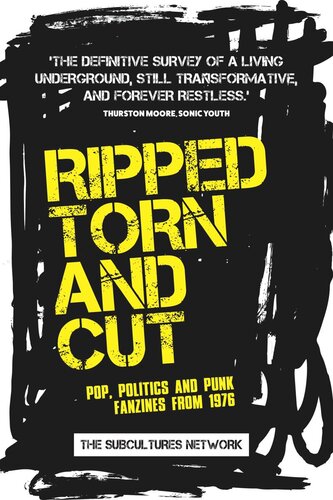 Ripped, torn and cut: Pop, politics and punk fanzines from 1976