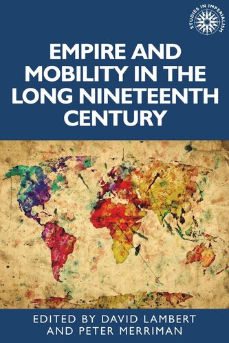 Empire and mobility in the long nineteenth century