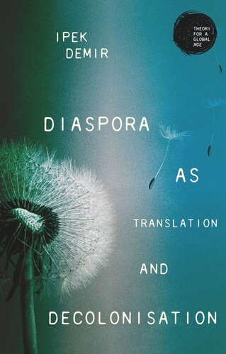 Diaspora as translation and decolonisation