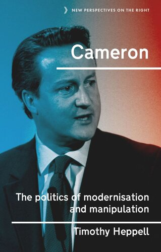 Cameron: The politics of modernisation and manipulation