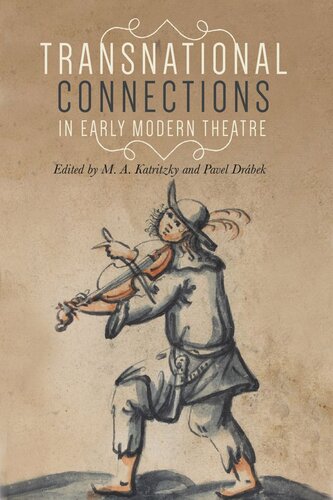 Transnational connections in early modern theatre