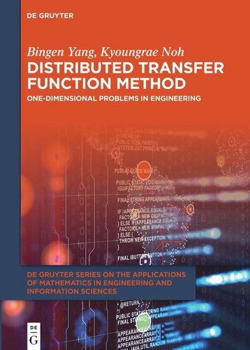 Distributed Transfer Function Method: One-Dimensional Problems in Engineering