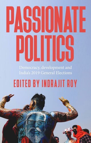 Passionate politics: Democracy, development and India’s 2019 general election