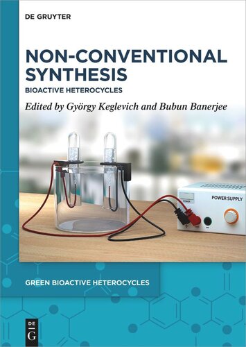 Non-Conventional Synthesis: Bioactive Heterocycles