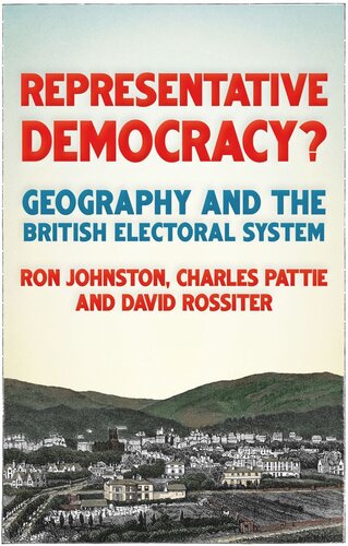 Representative democracy?: Geography and the British electoral system