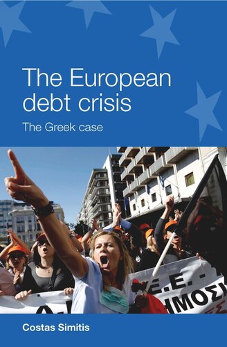 The European debt crisis: The Greek case