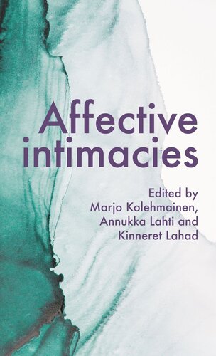 Affective intimacies