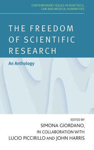 The freedom of scientific research: Bridging the gap between science and society