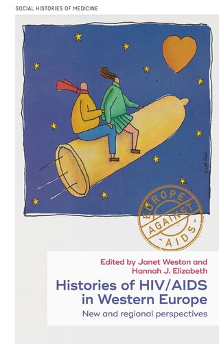 Histories of HIV/AIDS in Western Europe: New and regional perspectives