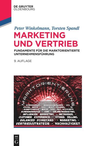 Marketing und Vertrieb: Fundamente für die marktorientierte Unternehmensführung