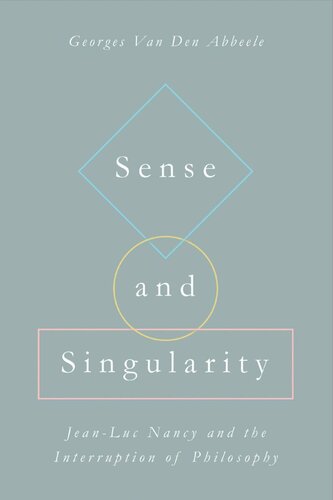 Sense and Singularity: Jean-Luc Nancy and the Interruption of Philosophy