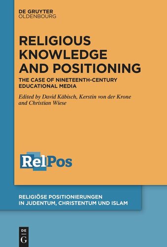 Religious Knowledge and Positioning: The Case of Nineteenth-Century Educational Media